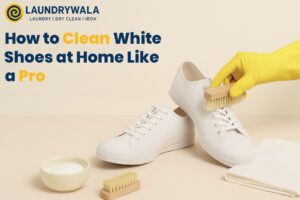 How to Clean White Shoes at Home Like a Pro